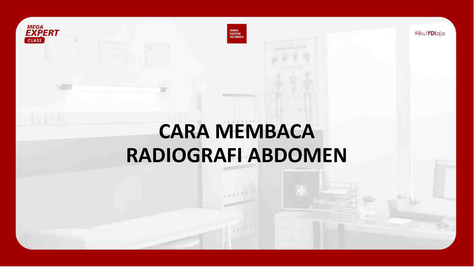 [day-1]-pemilihan-modalitas-pencitraan-pada-kasus-gawat-abdomen-724